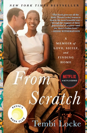 From Scratch A Memoir of Love Sicily and Finding Home