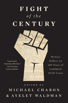 Fight of the Century: Writers Reflect on 100 Years of Landmark ACLU Cases