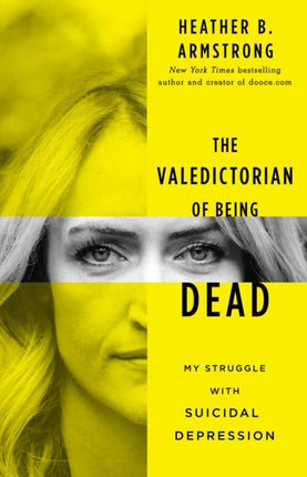 The Valedictorian of Being Dead