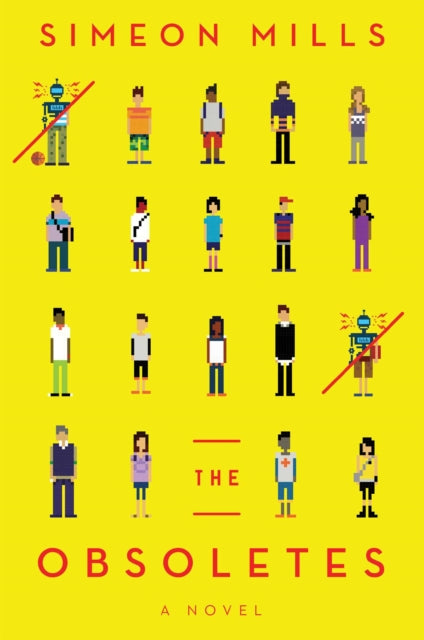 The Obsoletes A Novel