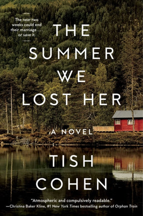 The Summer We Lost Her