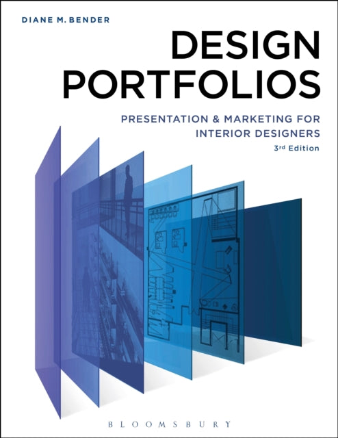 Design Portfolios: Presentation and Marketing for Interior Designers