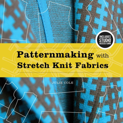 Patternmaking with Stretch Knit Fabrics