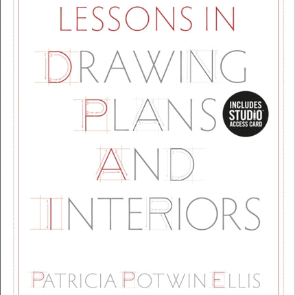 Lessons in Drawing Plans and Interiors