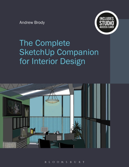 The Complete SketchUp Companion for Interior