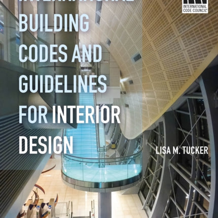 International Building Codes and Guidelines for