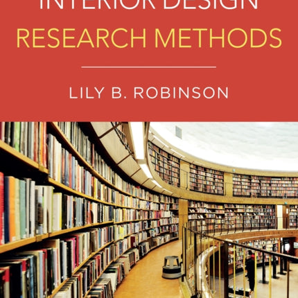 Interior Design Research Methods