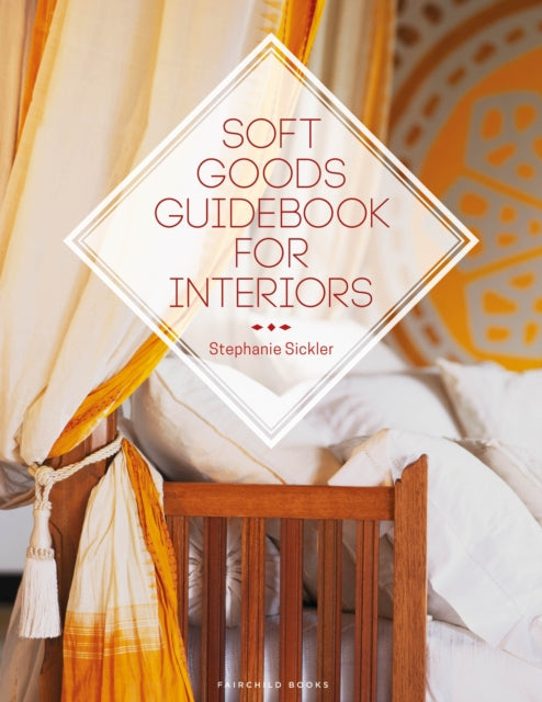 Soft Goods Guidebook for Interiors