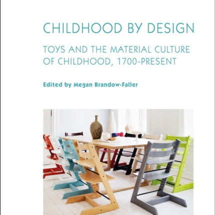 Childhood by Design