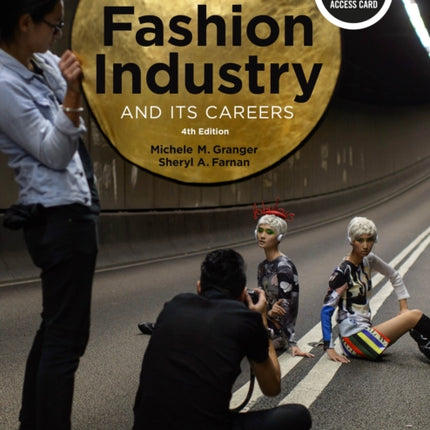 The Fashion Industry and Its Careers