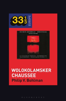 Heiner Müller and Heiner Goebbelss Wolokolamsker