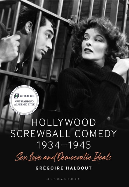 Hollywood Screwball Comedy 19341945