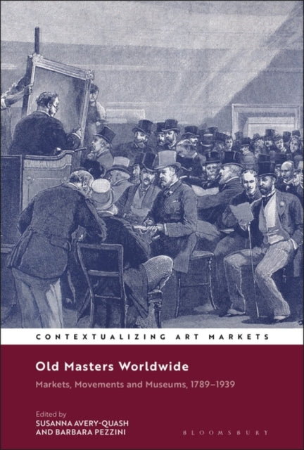 Old Masters Worldwide Contextualizing Art Markets