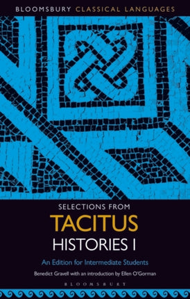 Selections from Tacitus Histories I: An Edition for Intermediate Students