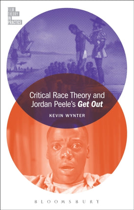 Critical Race Theory and Jordan Peeles Get Out