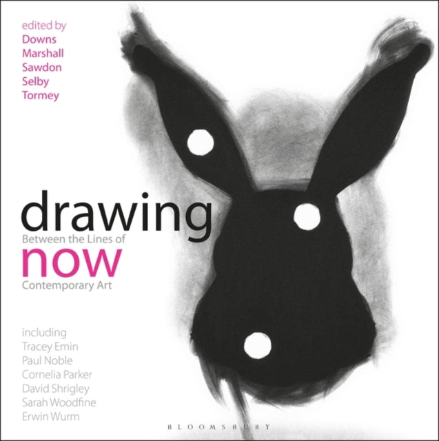 Drawing Now: Between the Lines of Contemporary Art