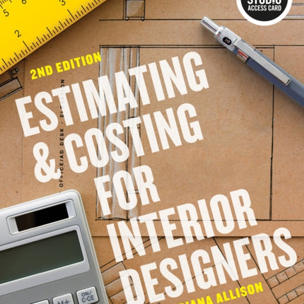 Estimating and Costing for Interior Designers