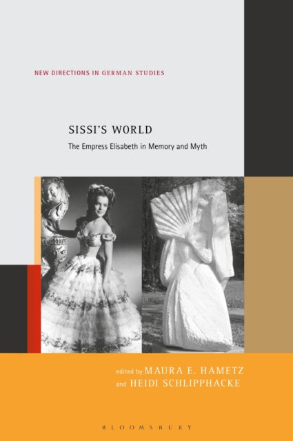 Sissis World The Empress Elisabeth in Memory and
