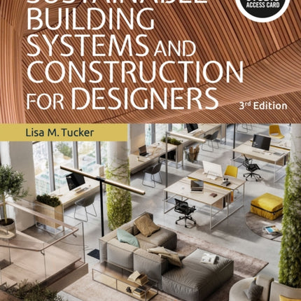 Sustainable Building Systems and Construction for