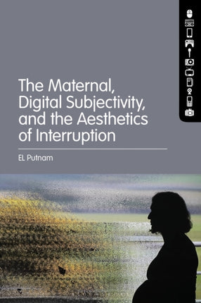 The Maternal Digital Subjectivity and the