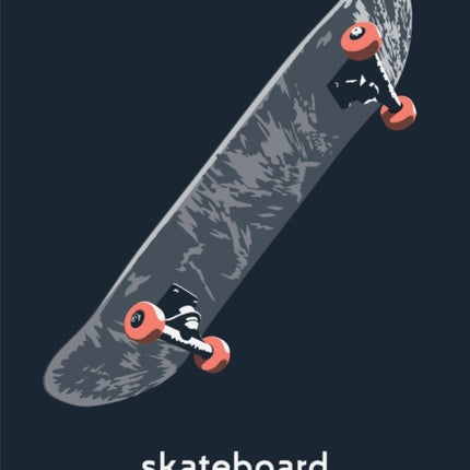 Skateboard