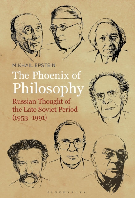 The Phoenix of Philosophy Russian Thought of the