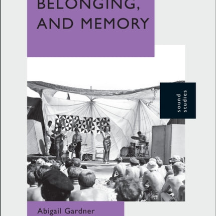 Listening Belonging and Memory