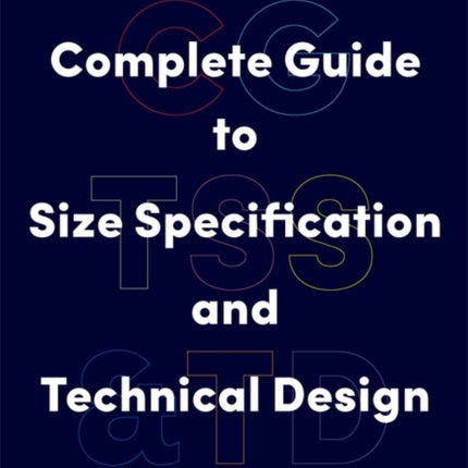 Complete Guide to Size Specification and Technical Design