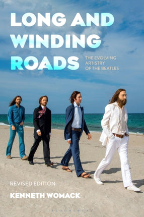 Long and Winding Roads Revised Edition