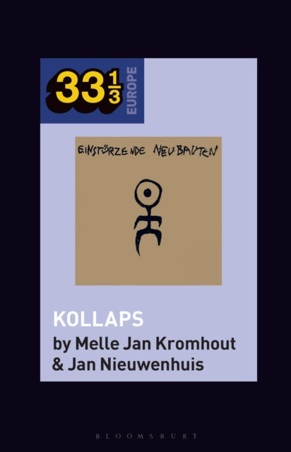 Einsturzende Neubautens Kollaps