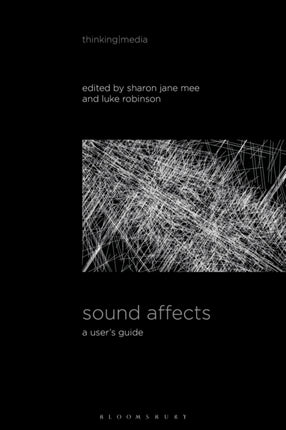 Sound Affects: A User's Guide