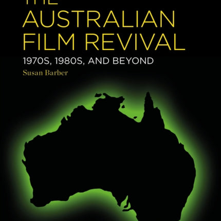 The Australian Film Revival