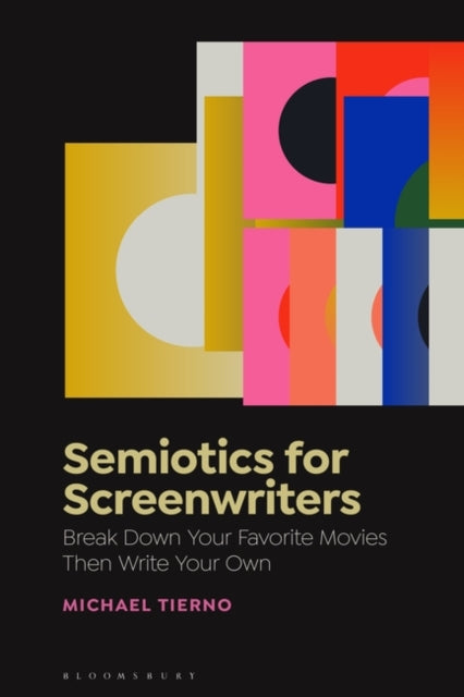 Semiotics for Screenwriters