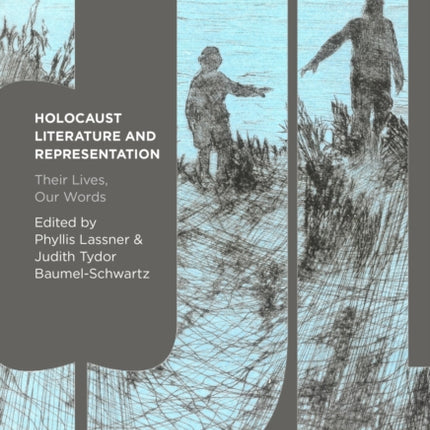 Holocaust Literature and Representation
