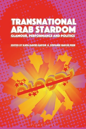 Transnational Arab Stardom