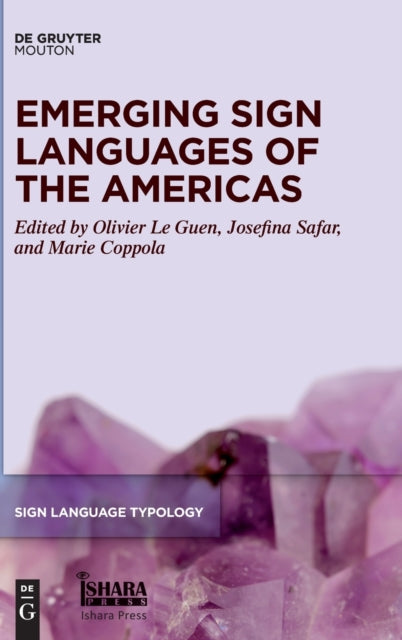 Emerging Sign Languages of the Americas