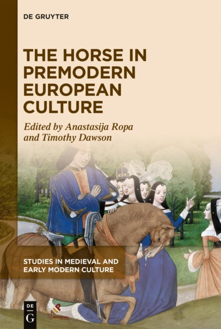 The Horse in Premodern European Culture