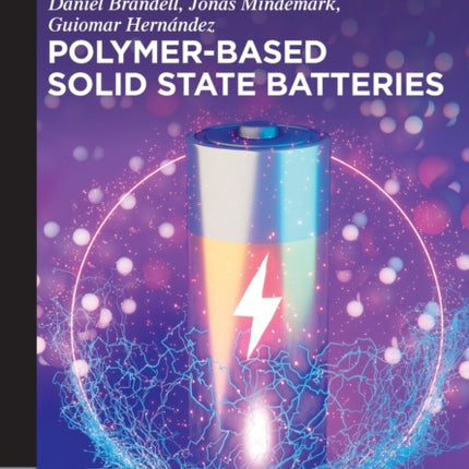 PolymerBased Solid State Batteries