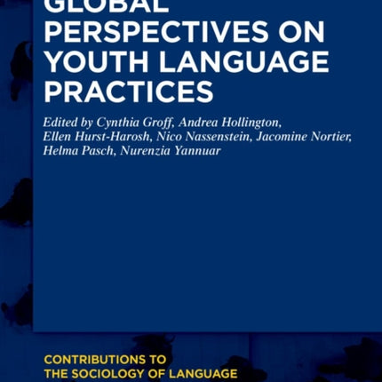 Global Perspectives on Youth Language Practices