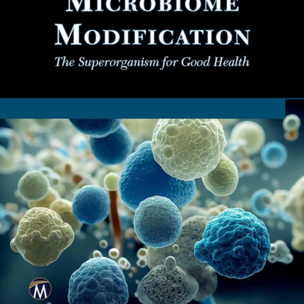 Microbiome Modification