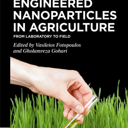 Engineered Nanoparticles in Agriculture