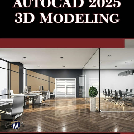 AutoCAD 2025 3D Modeling