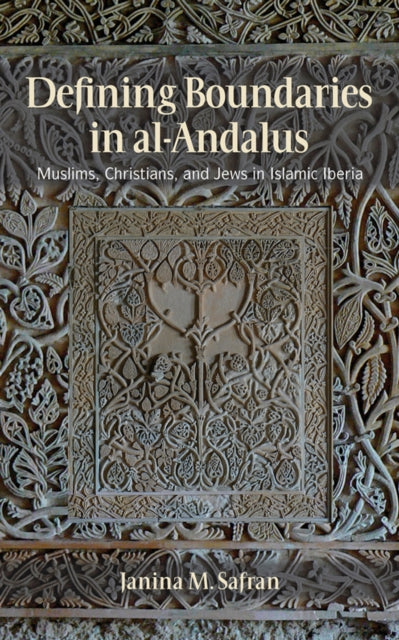 Defining Boundaries in alAndalus