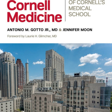 Weill Cornell Medicine: A History of Cornell's Medical School