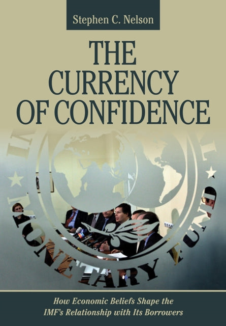 The Currency of Confidence: How Economic Beliefs Shape the IMF's Relationship with Its Borrowers