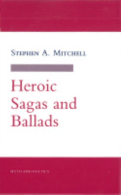 Heroic Sagas and Ballads