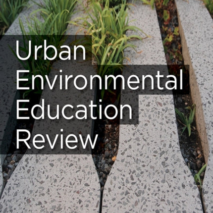 Urban Environmental Education Review