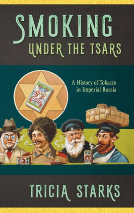 Smoking under the Tsars