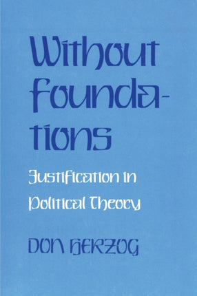 Without Foundations