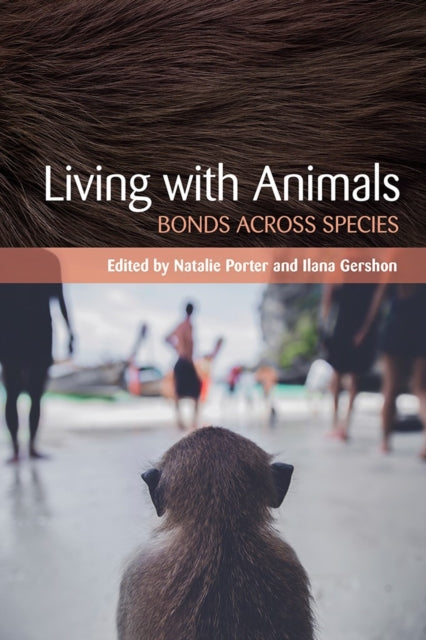 Living with Animals: Bonds across Species